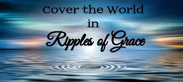 ripples of grace